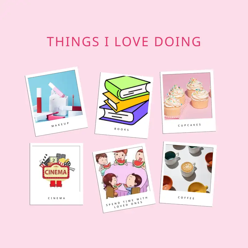 The things I love doing 1