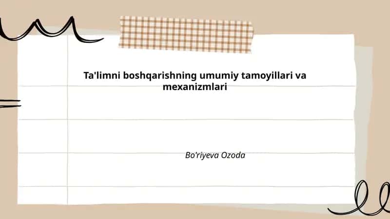 Ta'limni boshqarishning umumiy tamoyillari va mexanizmlari 1