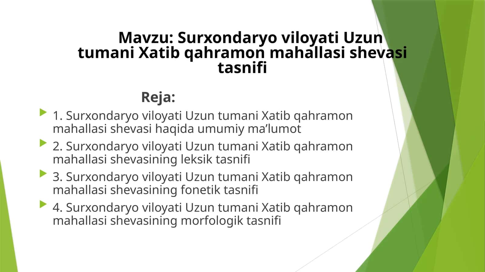 Surxondaryo viloyati Uzun tumani Xatib qahramon mahallasi shevasi tasnifi 1