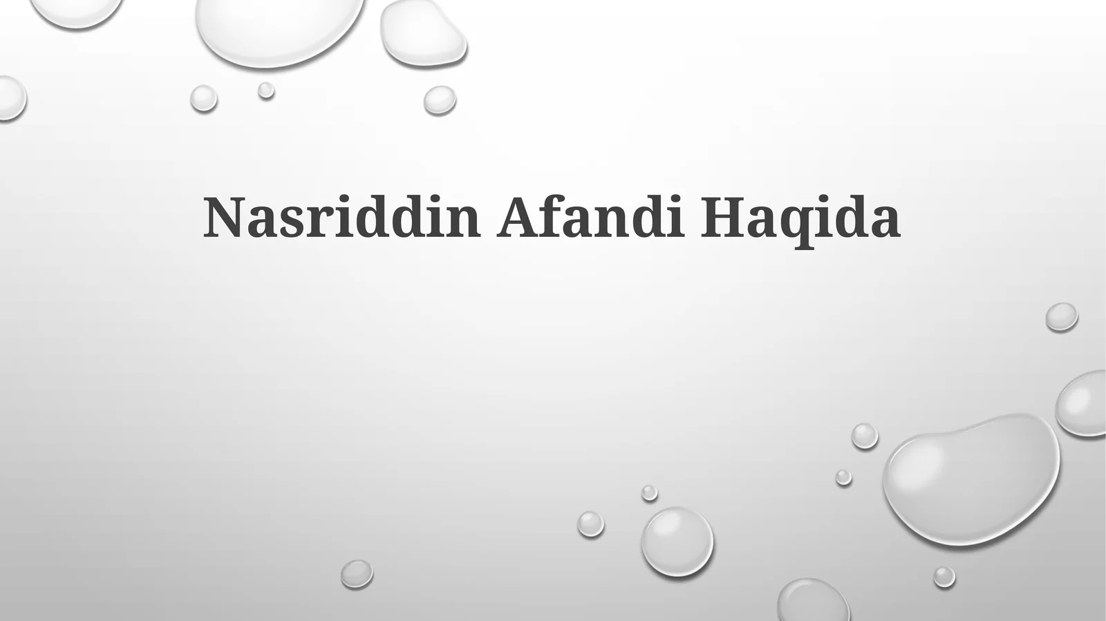 Nasriddin Afandi Haqida 1