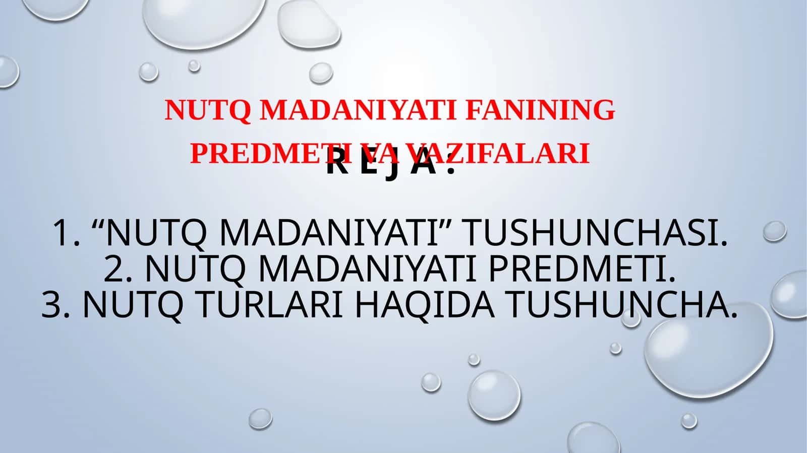 Nutqmadaniyat fanining predmeti va vazifalari 1