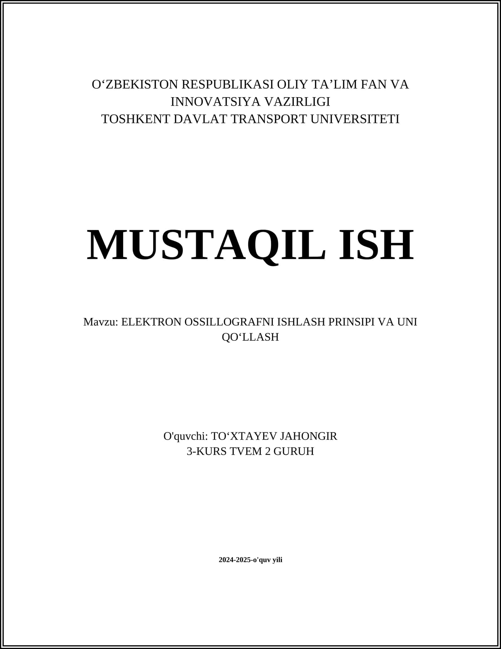 ELEKTRON OSSILLOGRAFNI ISHLASH PRINSIPI VA UNI QOʻLLASH 1