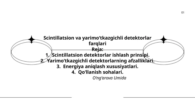 Scintillatsion va yarimo‘tkazgichli detektorlar farqlari 1