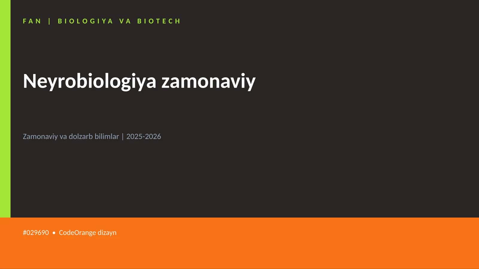 Neyrobiologiya zamonaviy 1