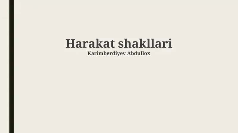 Harakat shakllari 1