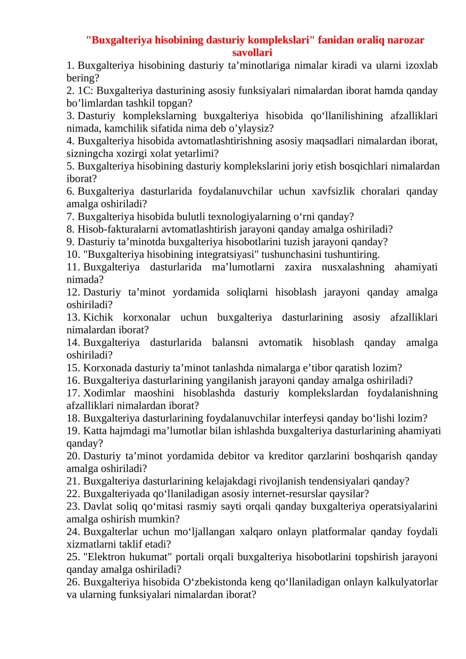 Buxgalteriya hisobining dasturiy komplekslari fanidan oraliq narozar savollari 1