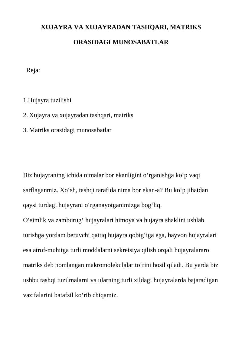 Hujayra va Hujayradan Tashqari, Matriks Orasidagi Munosabatlar 1
