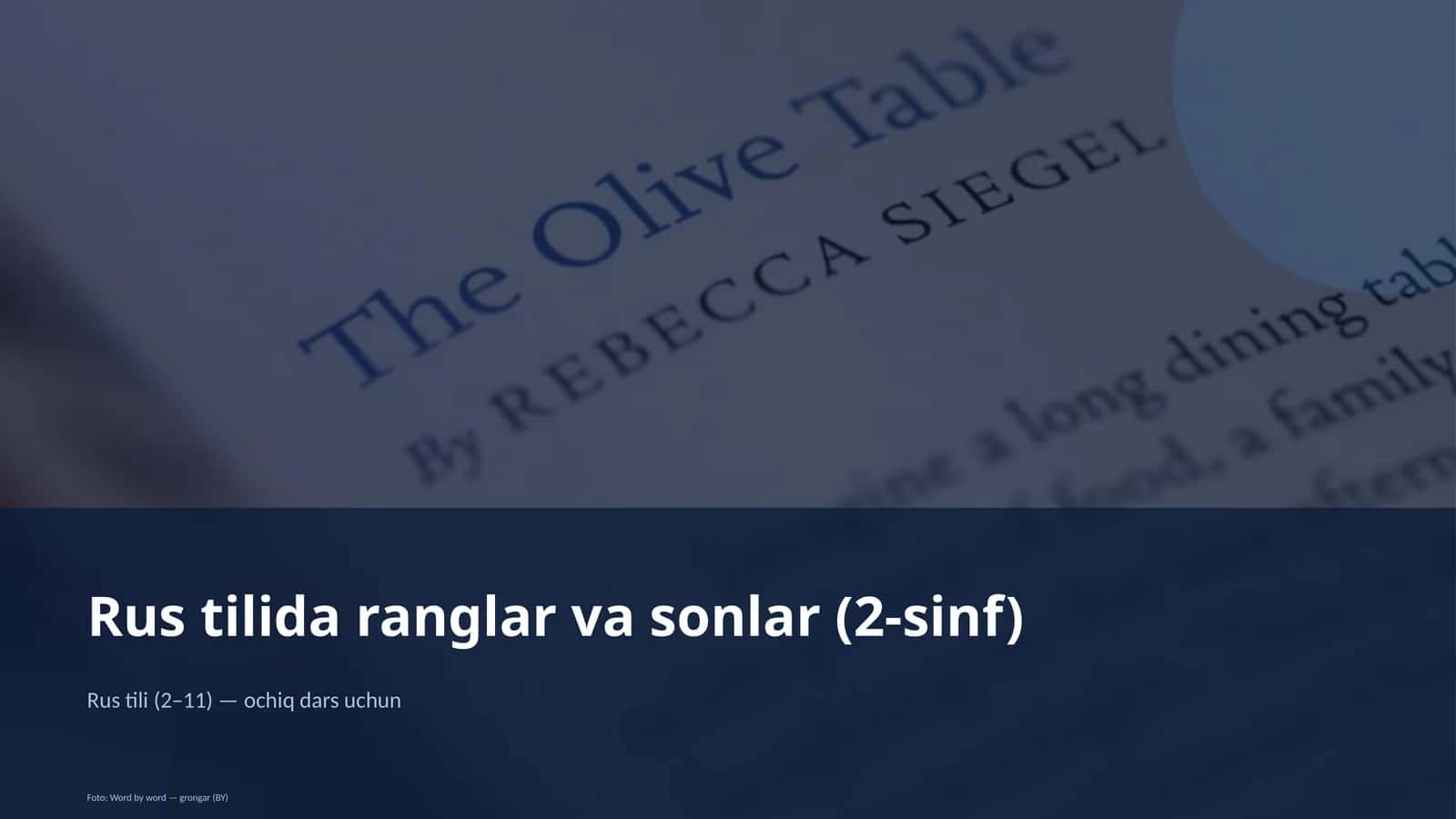 Rus tilida ranglar va sonlar (2-sinf) 1