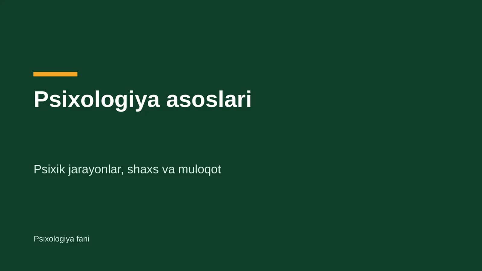 Psixologiya asoslari 1
