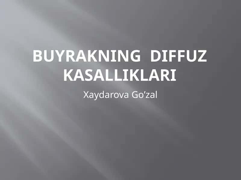 Buyrakning diffuz kasalliklari 1