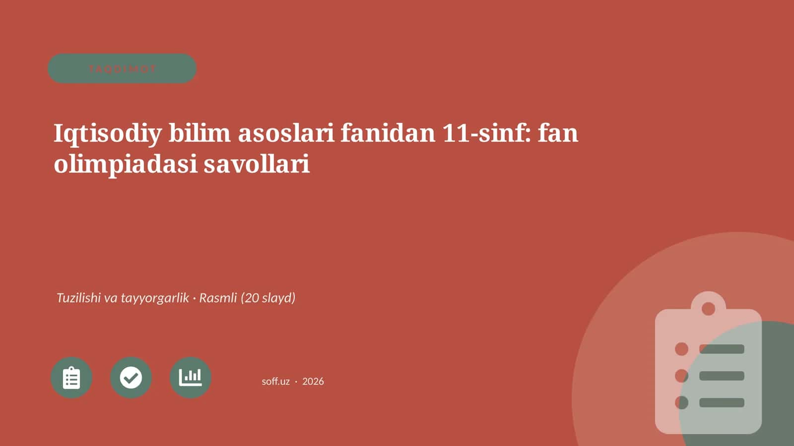 Iqtisodiy bilim asoslari fanidan 11-sinf: fan olimpiadasi savollari 1