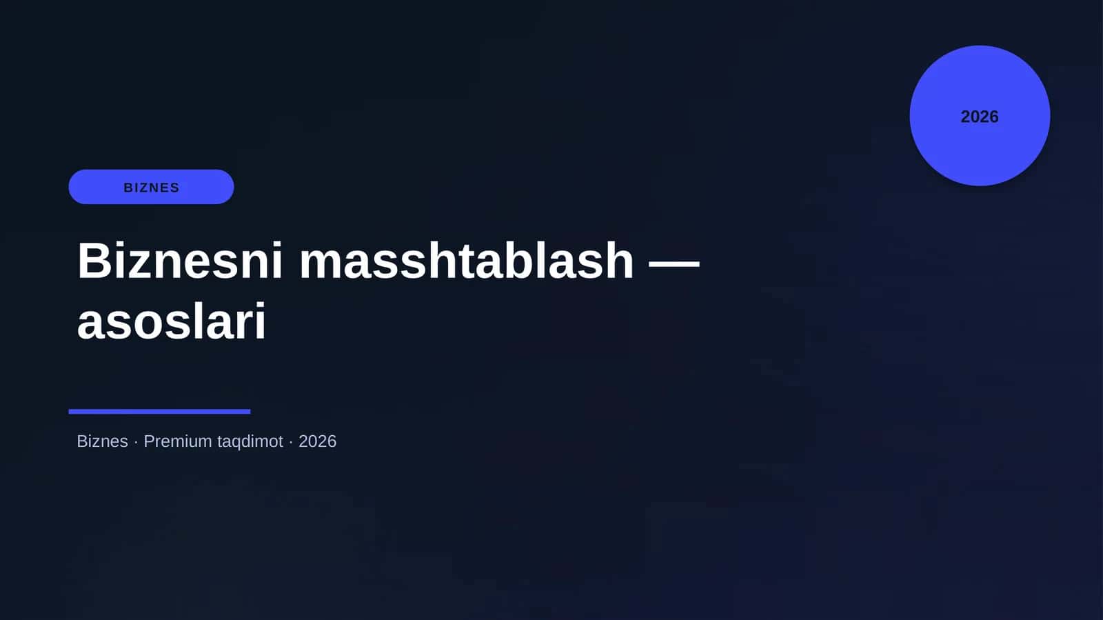 Biznesni masshtablash — asoslari 1