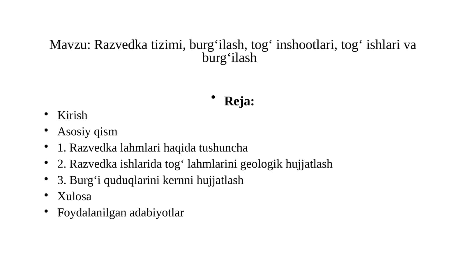 Razvedka tizimi, burg‘ilash, tog‘ inshootlari, tog‘ ishlari va burg‘ilash 1