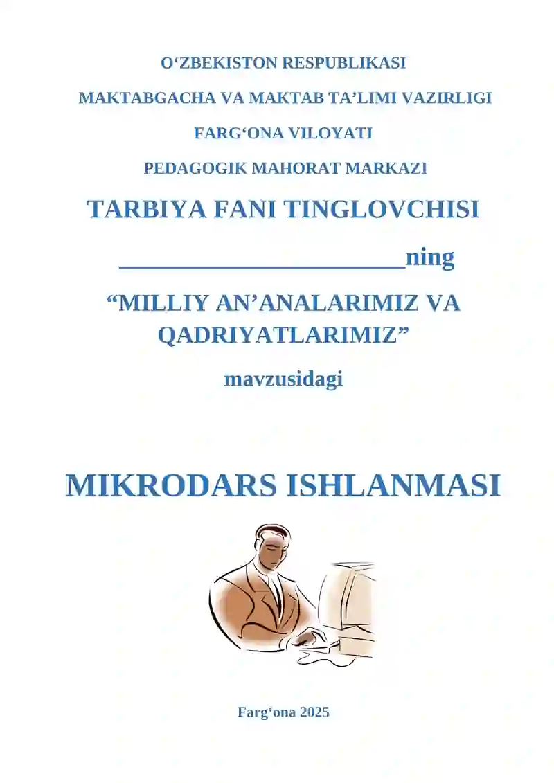 MILLIY AN’ANALARIMIZ VA QADRIYATLARIMIZ