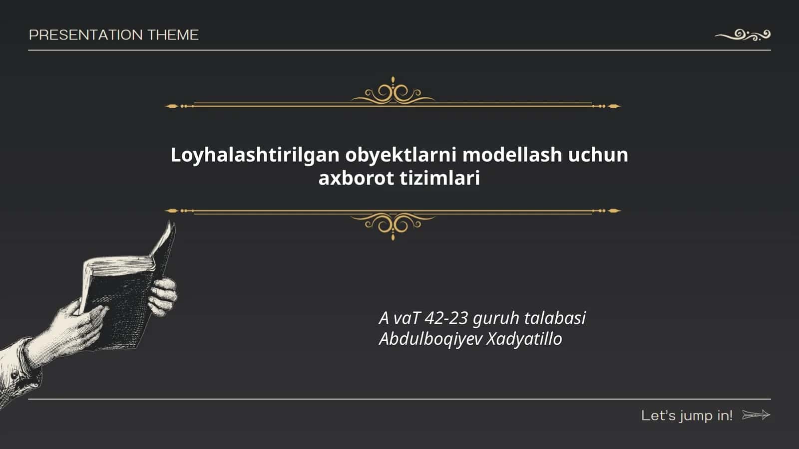 Loyhalashtirilgan obyektlarni modellash uchun axborot tizimlari 1