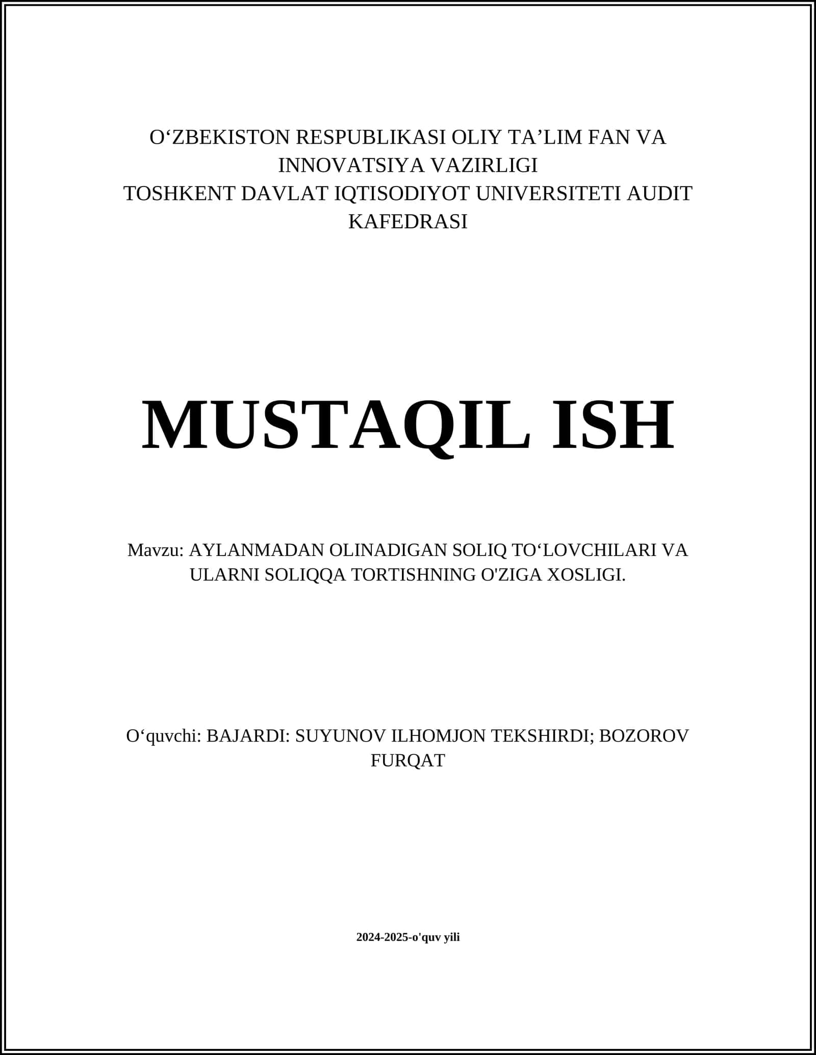 AYLANMADAN OLINADIGAN SOLIQ TO‘LOVCHILARI VA ULARNI SOLIQQA TORTISHNING O'ZIGA XOSLIGI 1