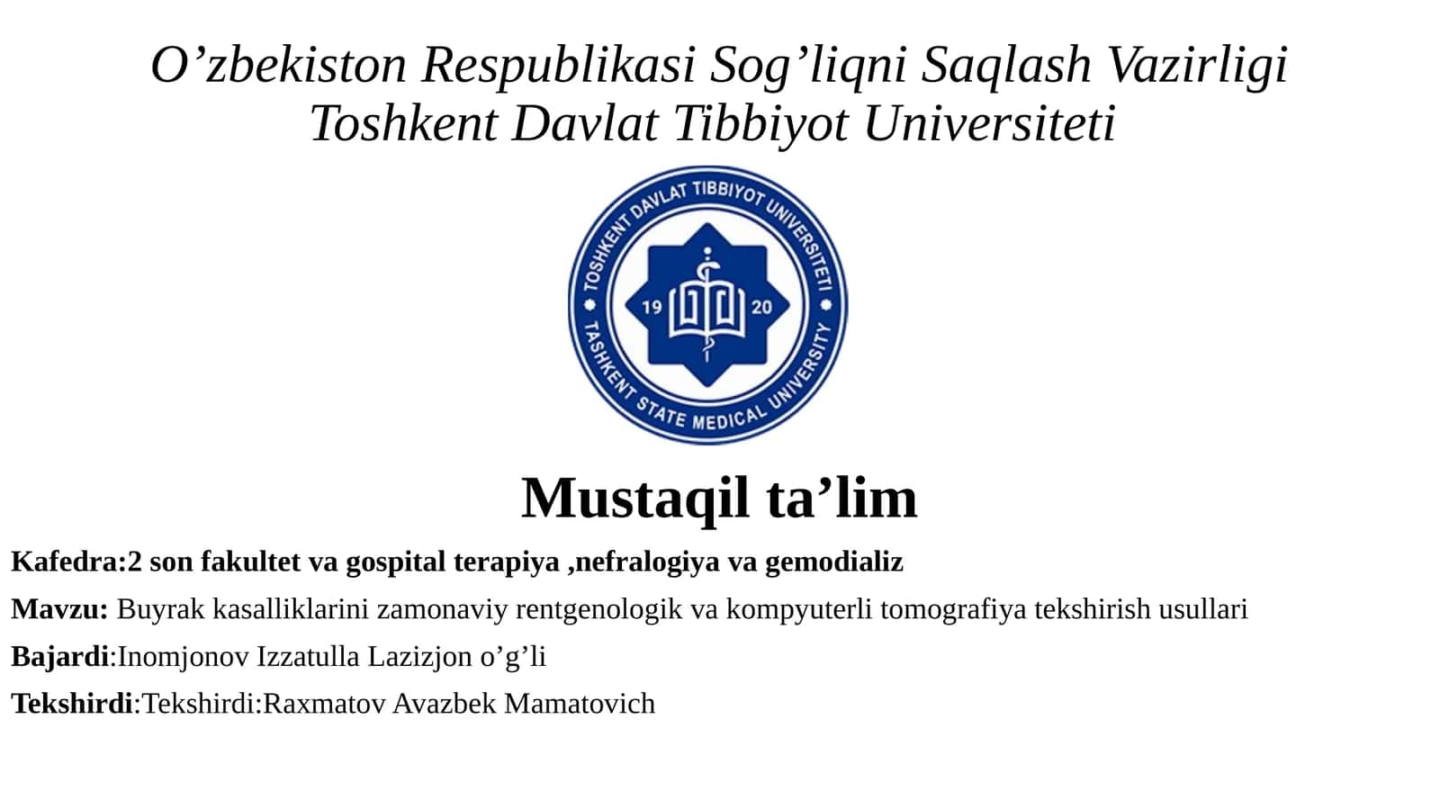 Buyrak kasalliklari monaviy rentgenologik va kompyuterli tomografiya tekshirish usullari 1