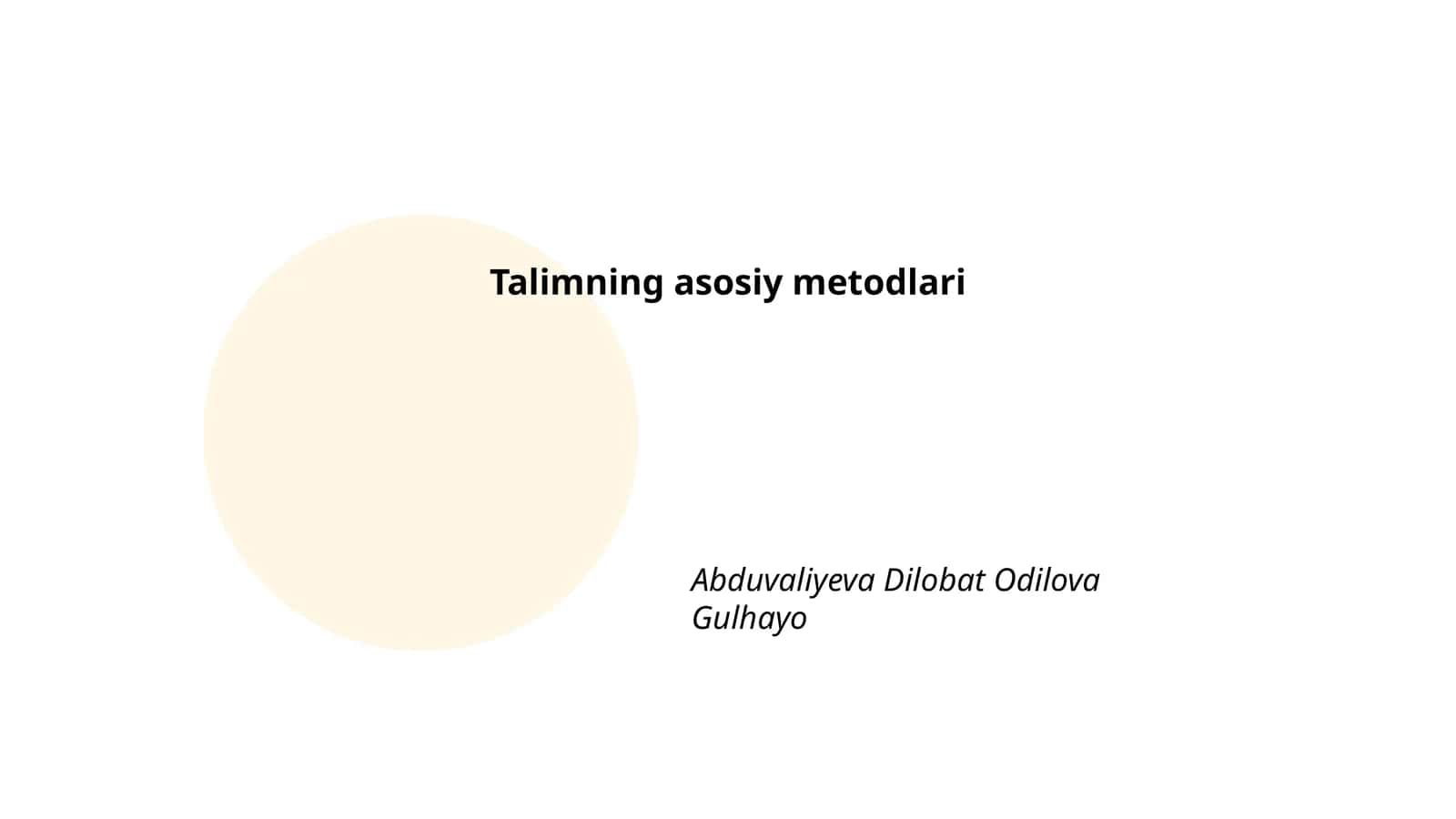 Talimning asosiy metodlari 1