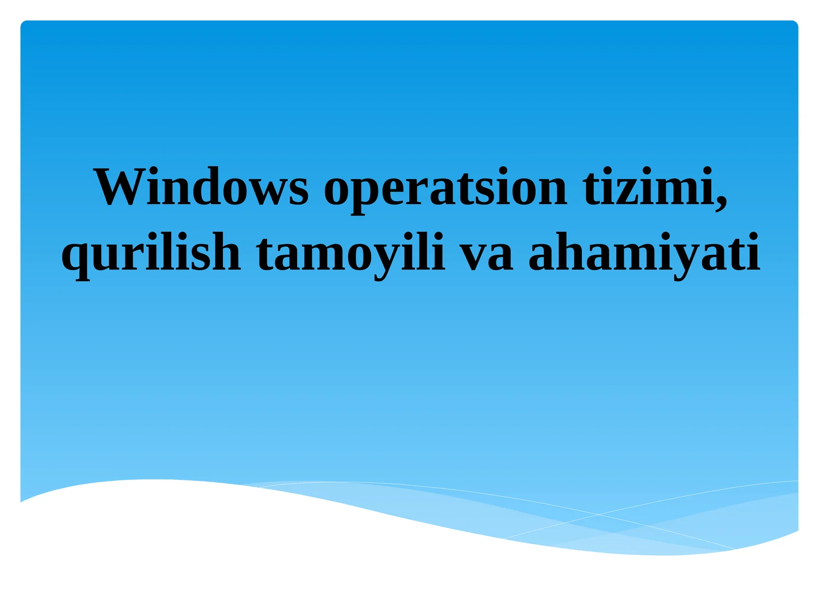 Windows operatsion tizimi 1