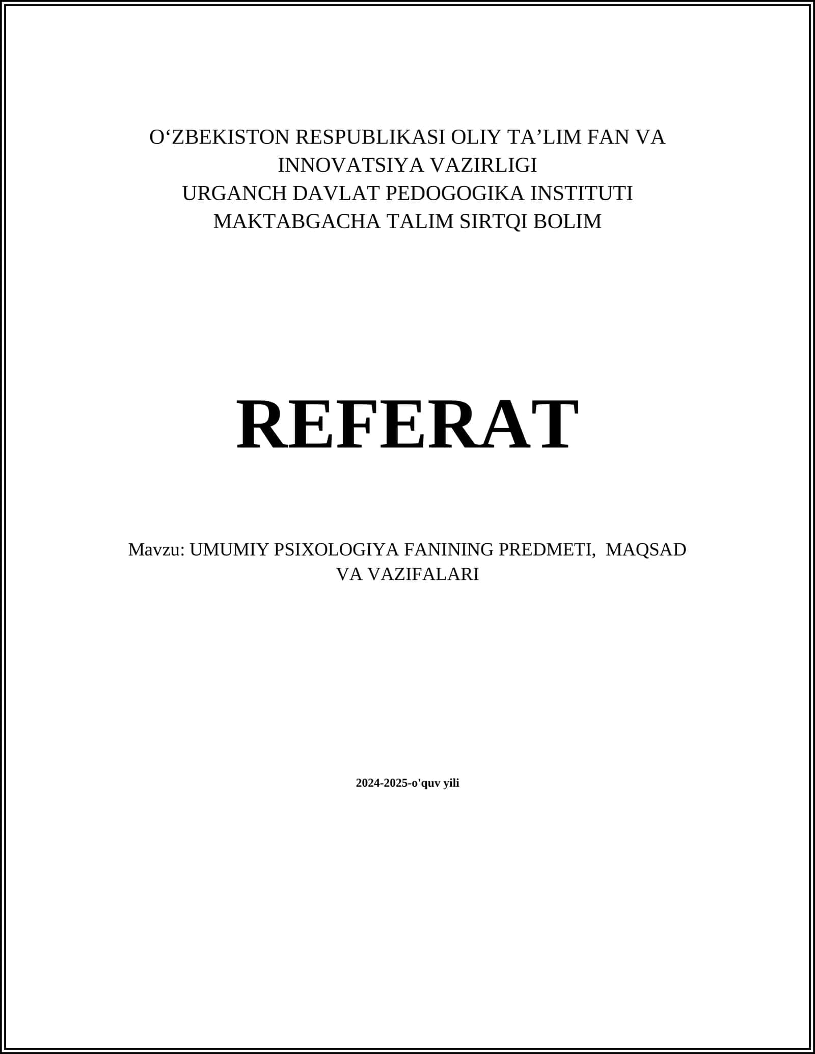 UMUMIY PSIXOLOGIYA FANINING PREDMETI, MAQSAD VA VAZIFALARI 1