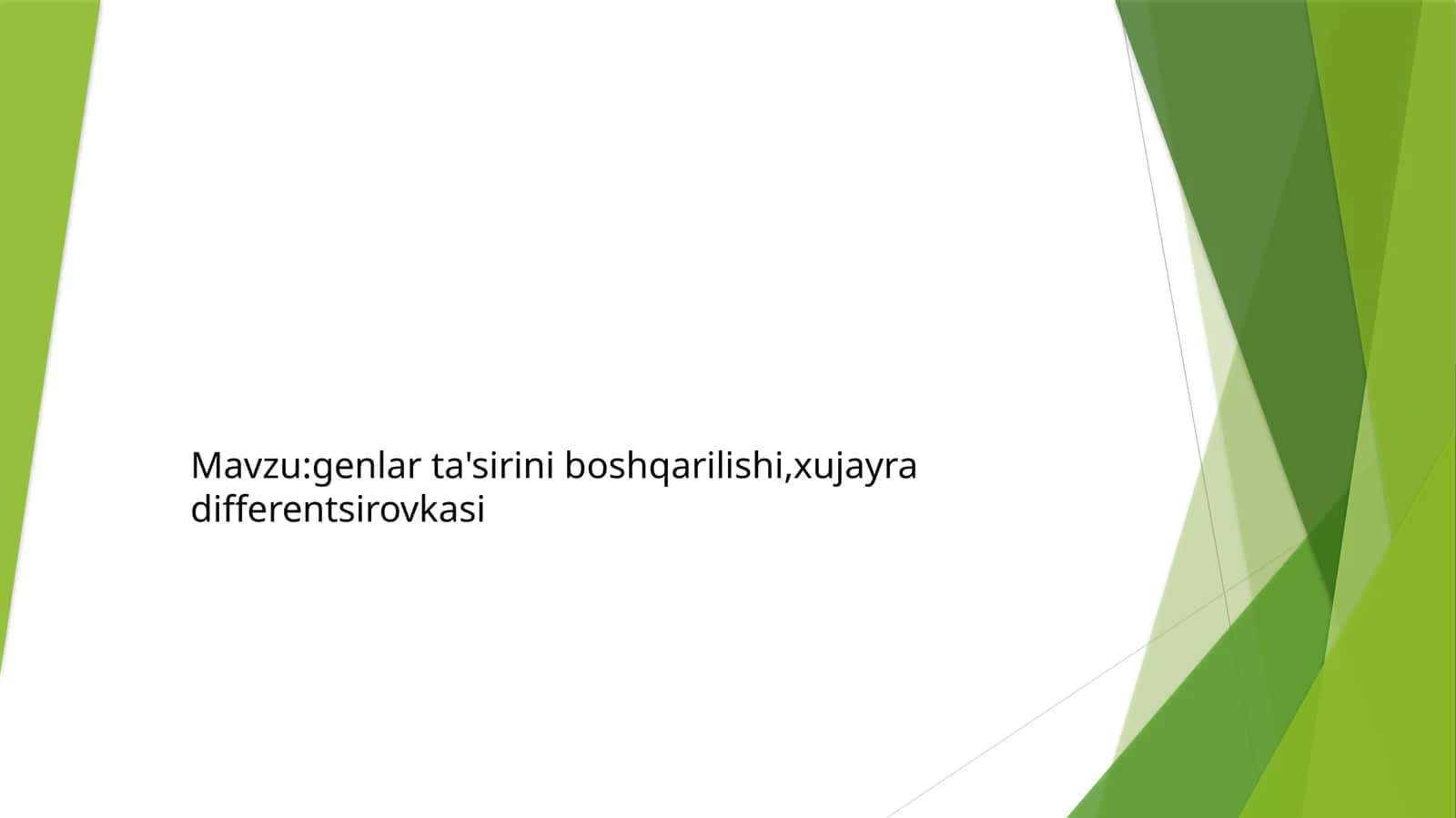 Genlar ta'sirini boshqarishning asosiy mexanizmlari 1
