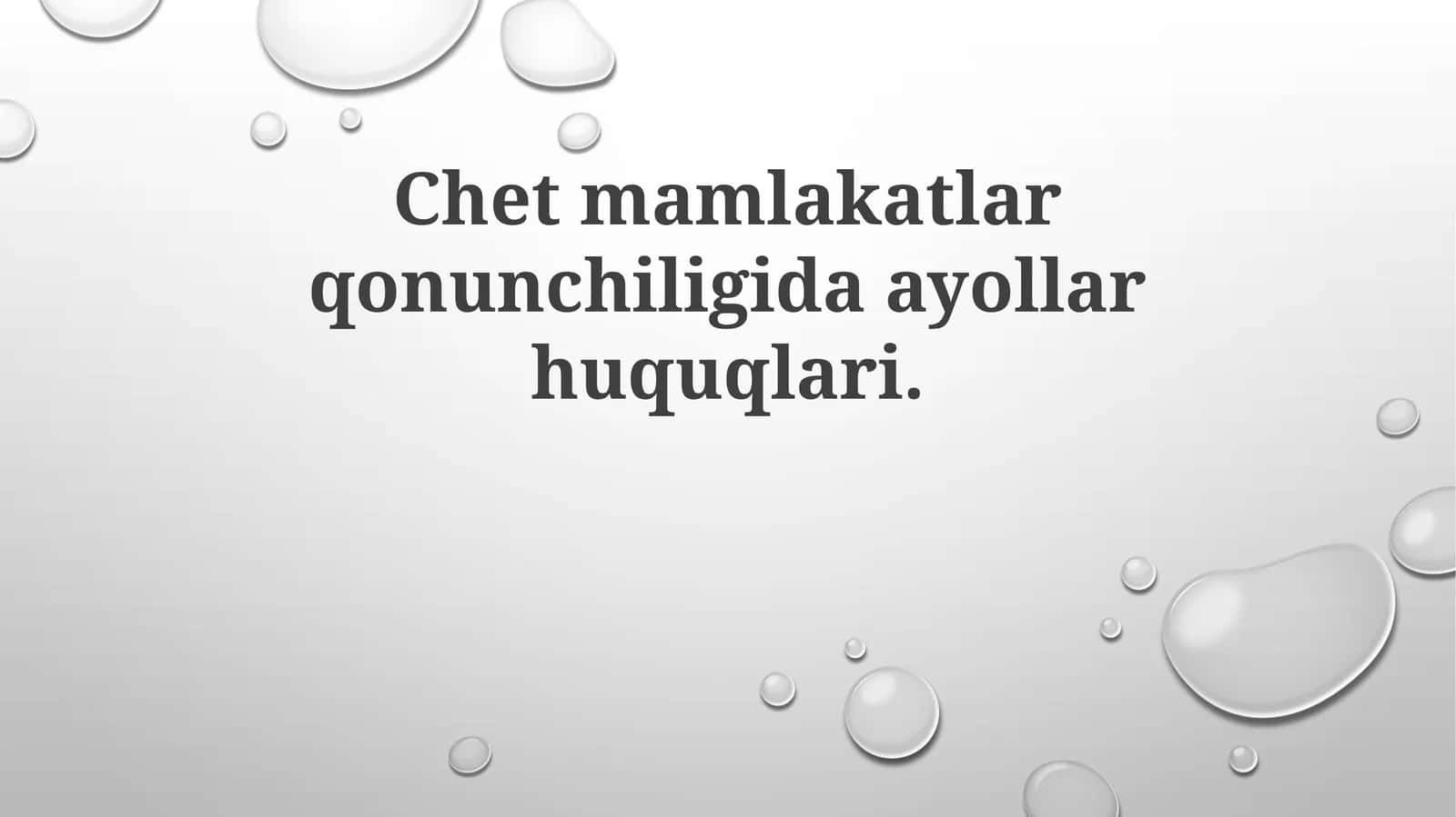Chetnamlakatlar qonunchiligida ayollar huquqlari 1