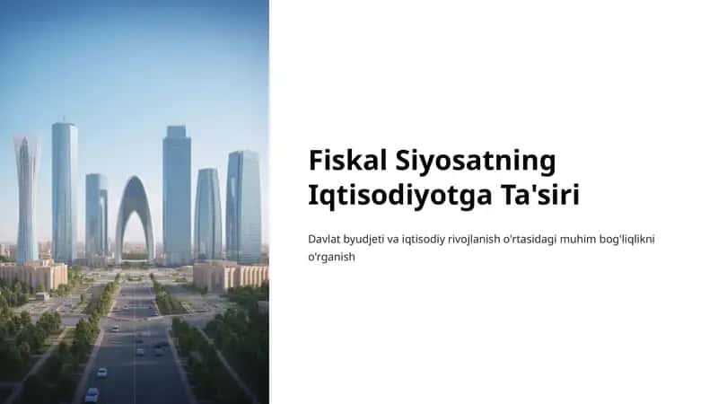 Fiskal Siyosatning Iqtisodiyotga Ta'siri 1