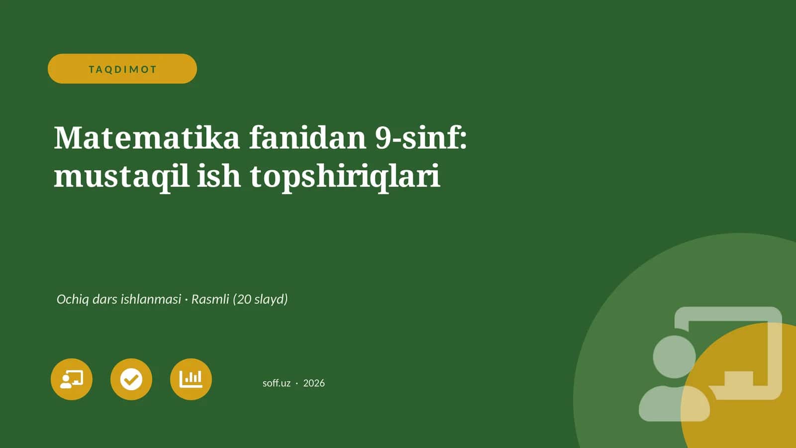 Matematika fanidan 9-sinf: mustaqil ish topshiriqlari 1
