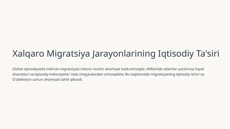 Xalqaro Migratsiya Jarayonlarining Iqtisodiy Ta'siri 1