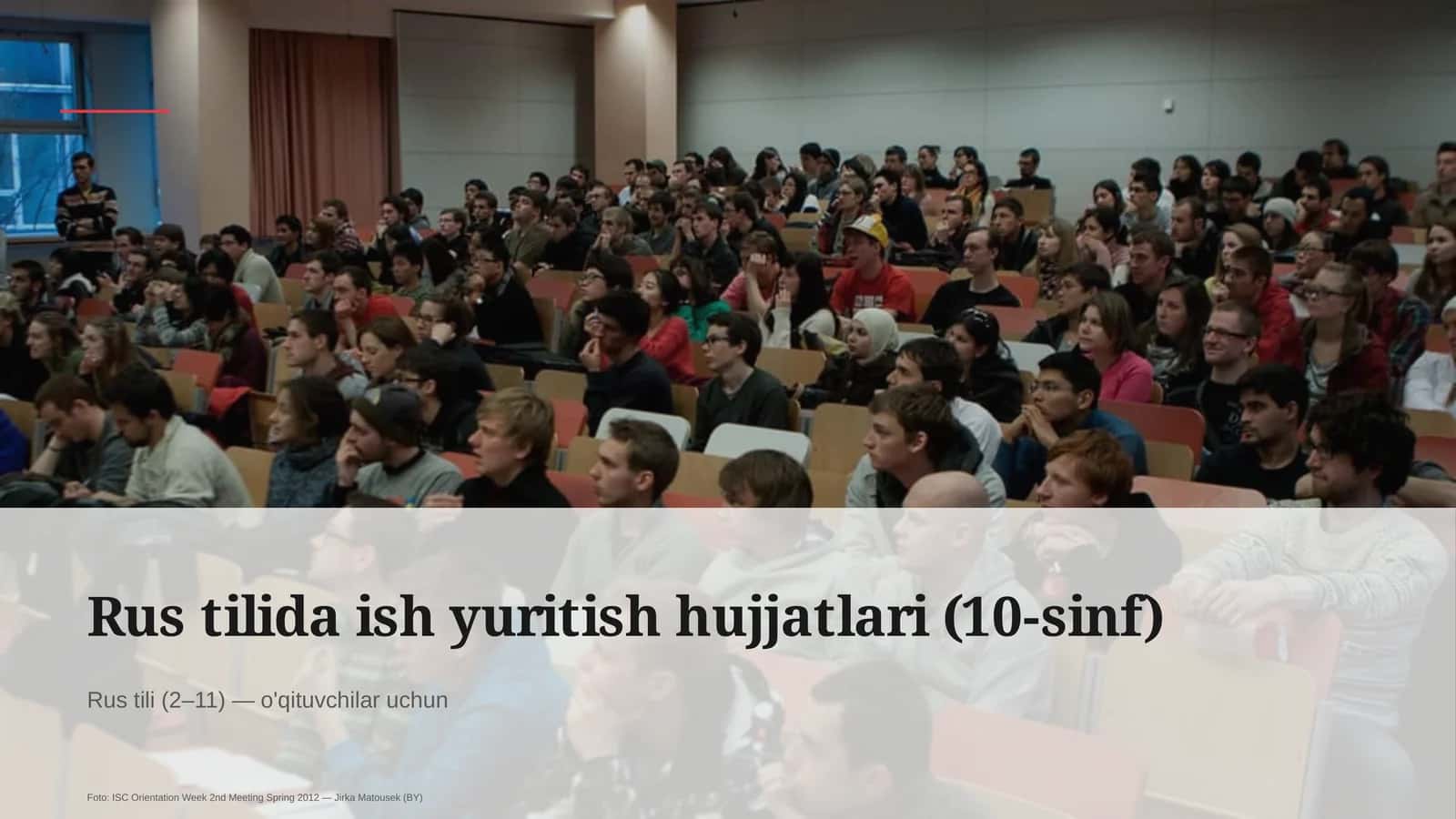 Rus tilida ish yuritish hujjatlari (10-sinf) 1