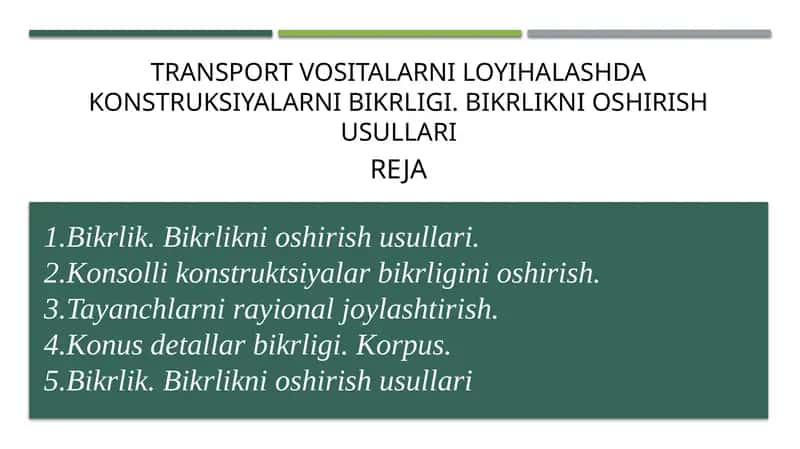 Bikrlik va Konstruksiyalar 1