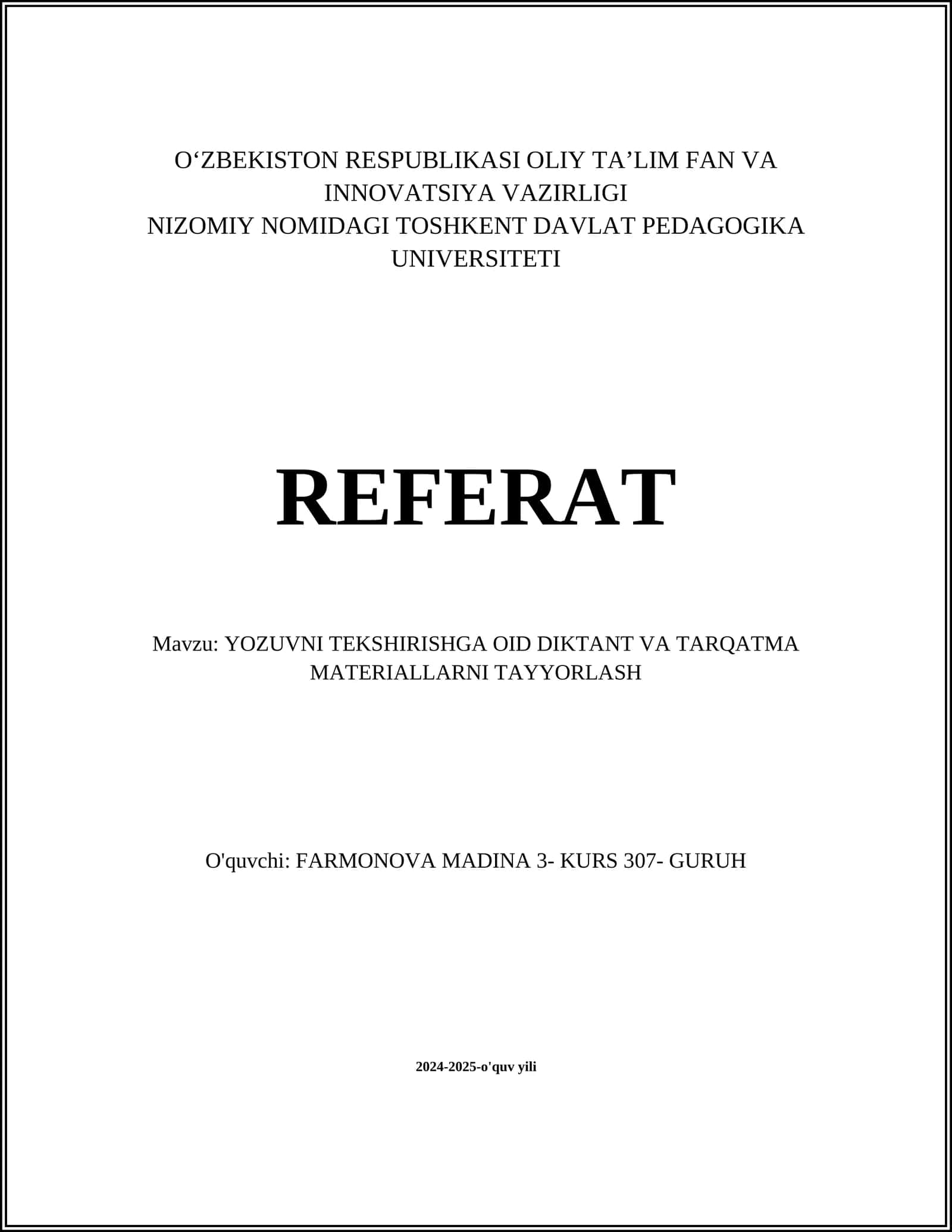 YOZUVNI TEKSHIRISHGA OID DIKTANT VA TARQATMA MATERIALLARNI TAYYORLASH 1