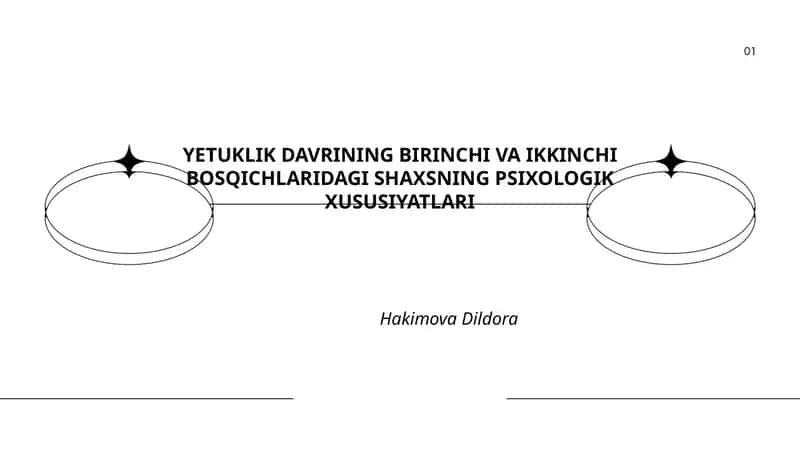 YETUKLIK DAVRINING BIRINCHI VA IKKINCHI BOSQICHLARIDAGI SHAXSNING PSIXOLOGIK XUSUSIYATLARI 1