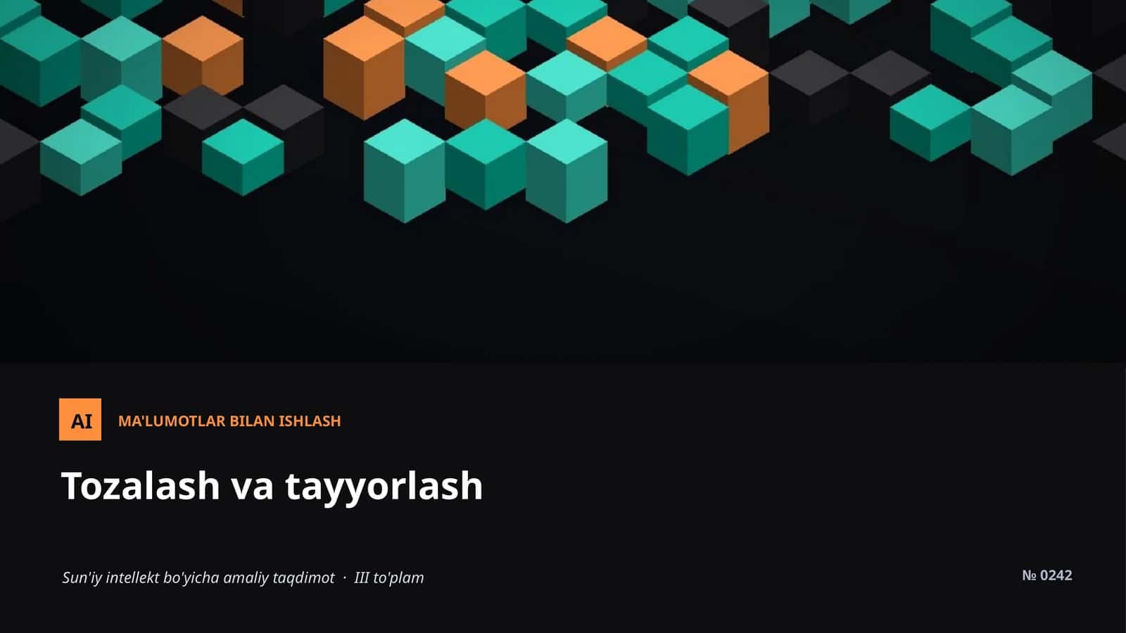 AI MA'LUMOTLAR BILAN ISHLASH 1