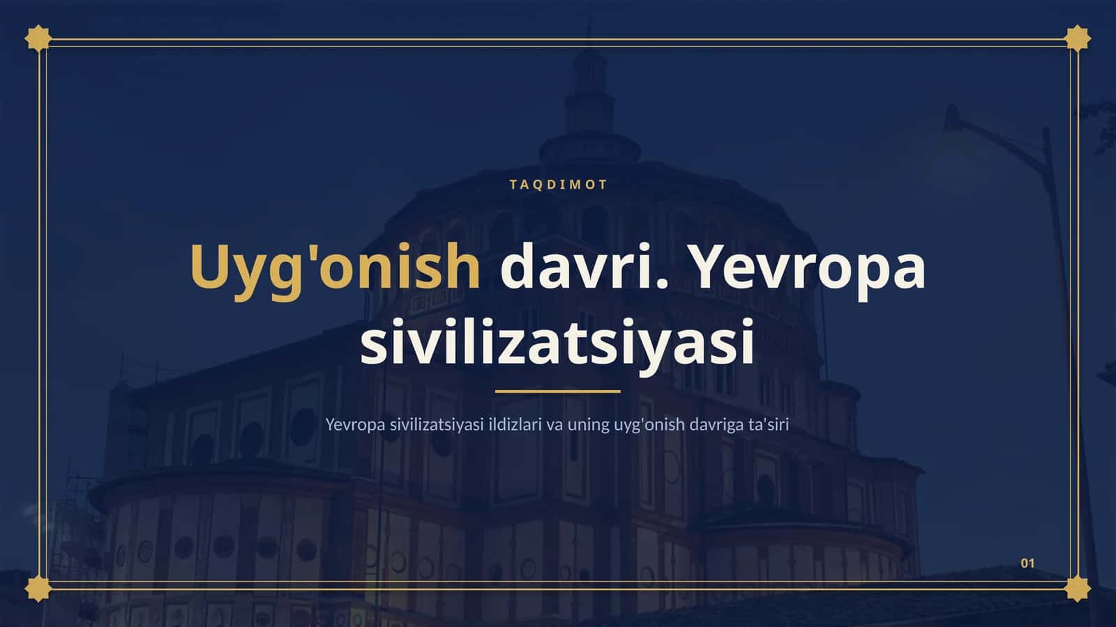 Yevropa sivilizatsiyasi ildizlari va uning uyg'onish davriga ta'siri 1