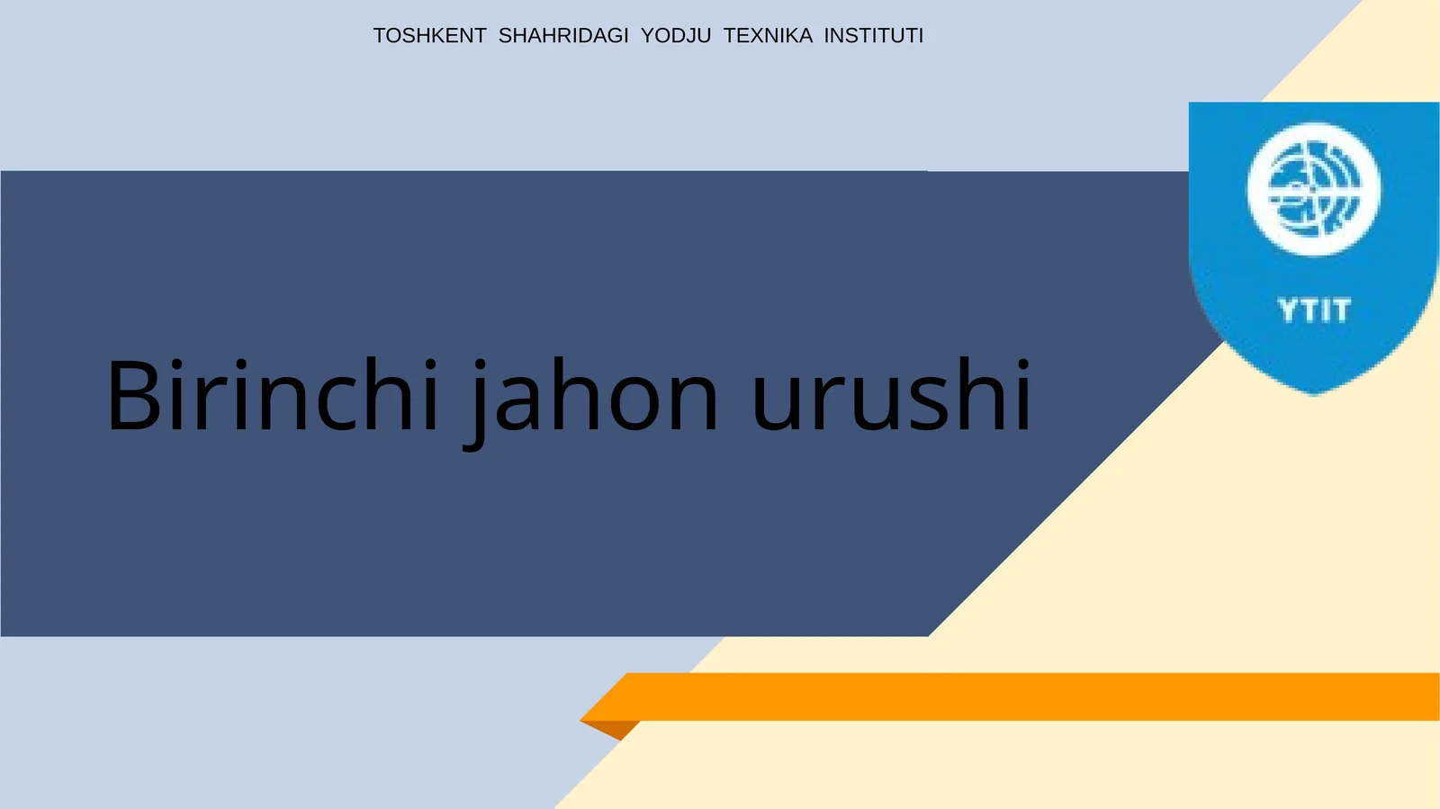 Birinchi jahon urushi 1
