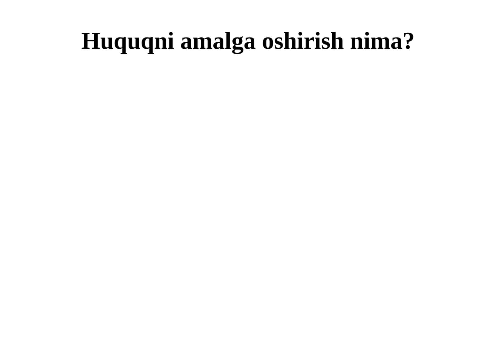 Huquqniamalgaoshirishnima? 1