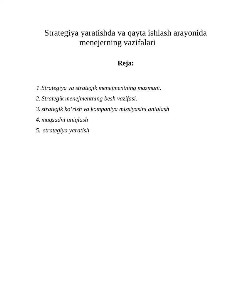 Strategiya yaratishda va qayta ishlash arayonida menejerning vazifalari 1