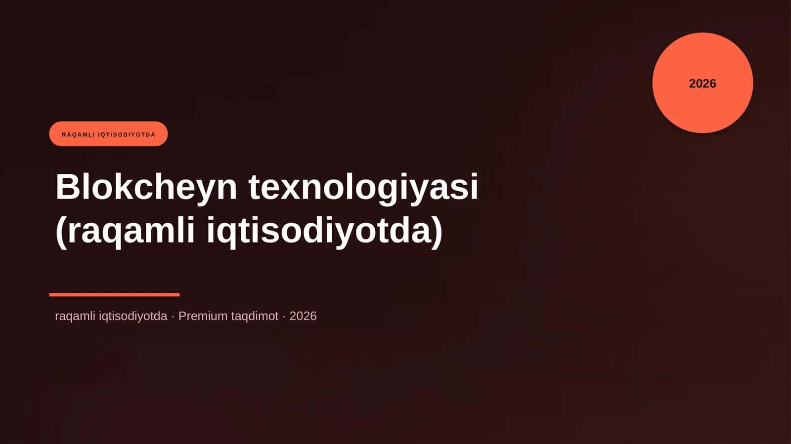 Blokcheyn texnologiyasi (raqamli iqtisodiyotda) 1