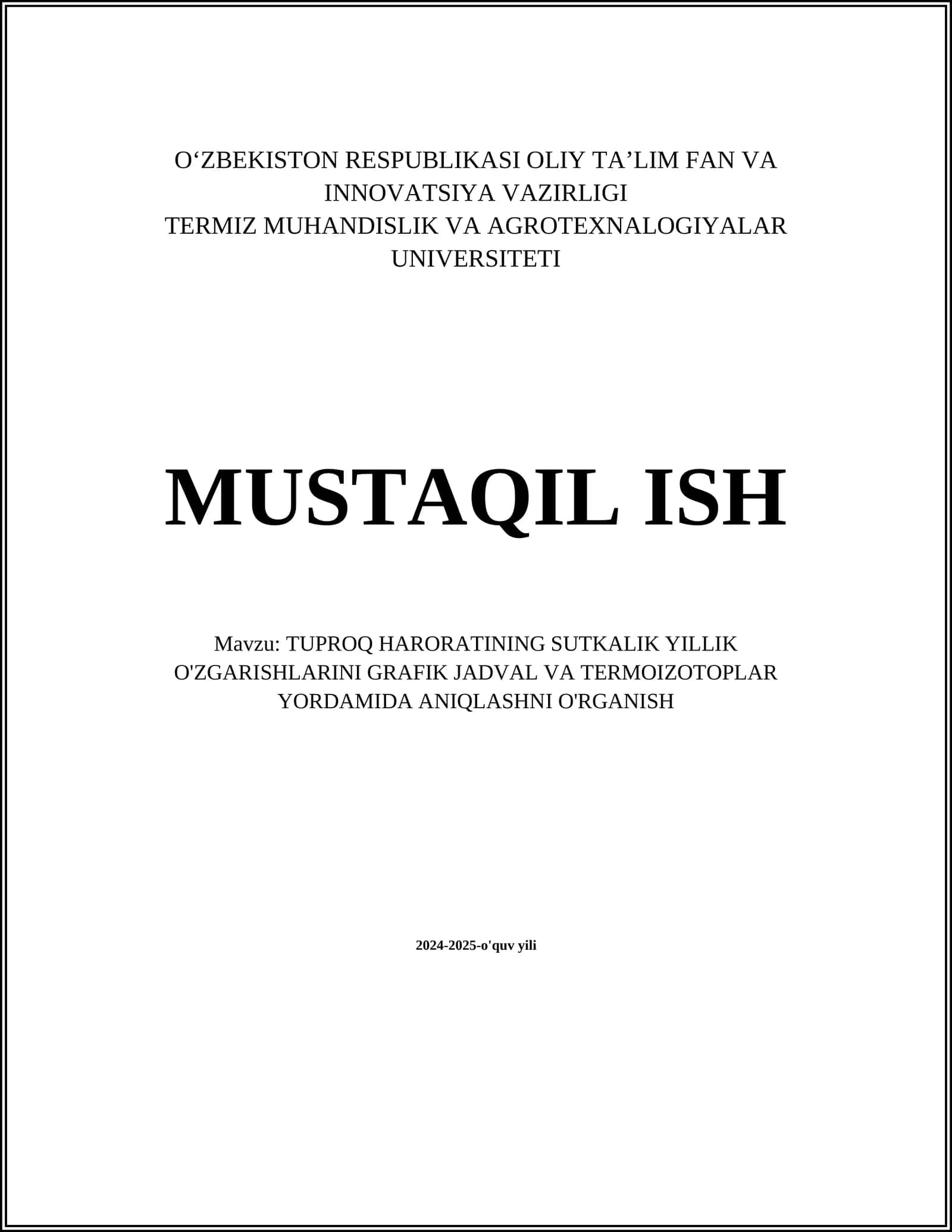 TUPROQ HARORATINING SUTKALIK YILLIK O'ZGARISHLARINI GRAFIK JADVAL VA TERMOIZOTOPLAR YORDAMIDA ANIQLASHNI O'RGANISH 1