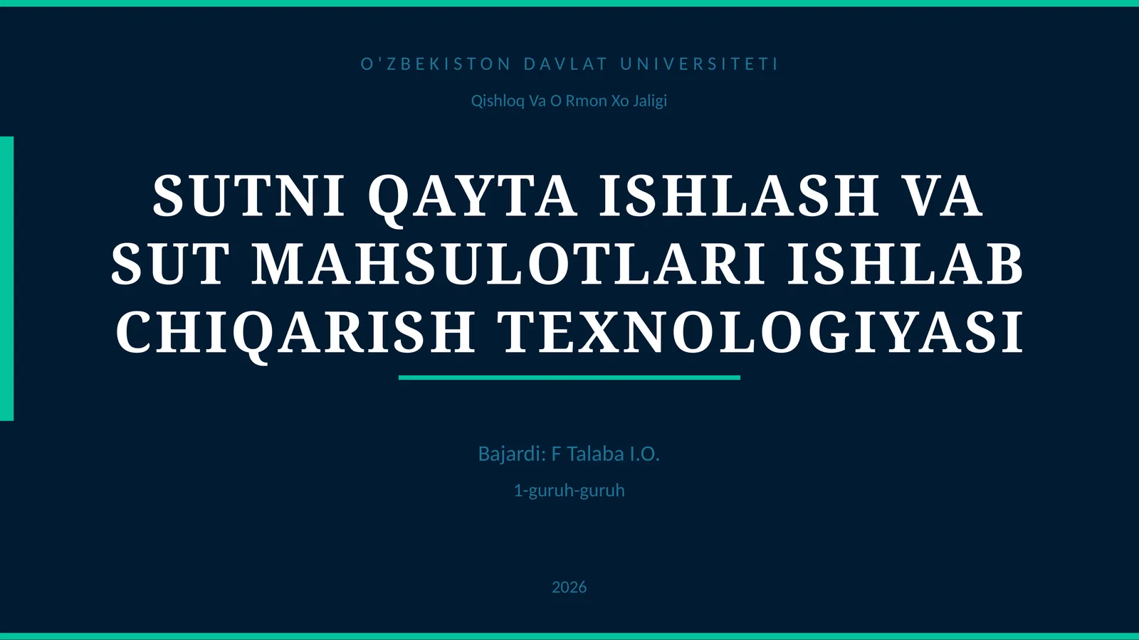SUTNI QAYTA ISHLASH VA SUT MAHSULOTLARI ISHLAB CHIQARISH TEXNOLOGIYASI 1