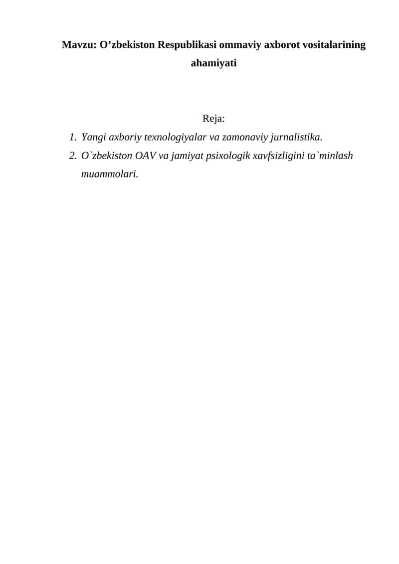 O’zbekiston Respublikasi ommaviy axborot vositalarining ahamiyati 1