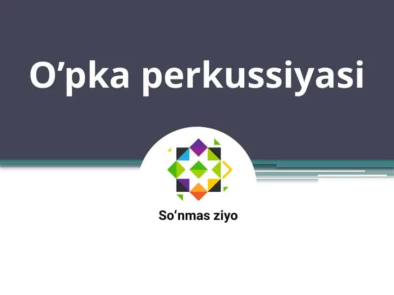 O’pka perkussiyasi 1