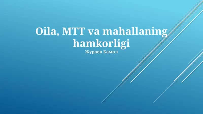 Oilaviy ta'lim, maktabgacha ta'lim va mahalla birgalikda bolalar rivojlanish 1