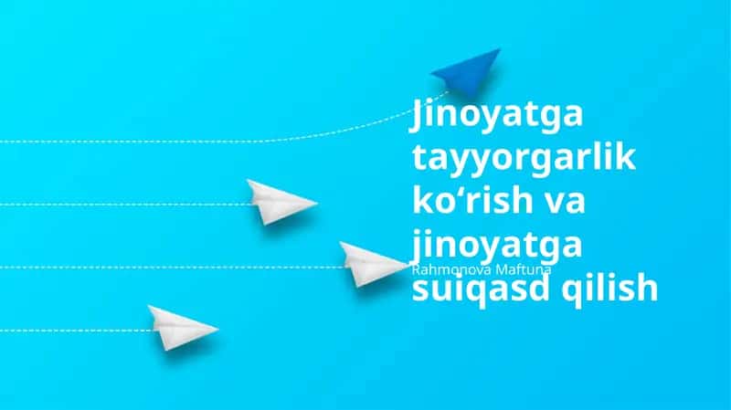 Jinoyatga tayyorgarlik koʻrish va jinoyatga suiqasd qilish 1