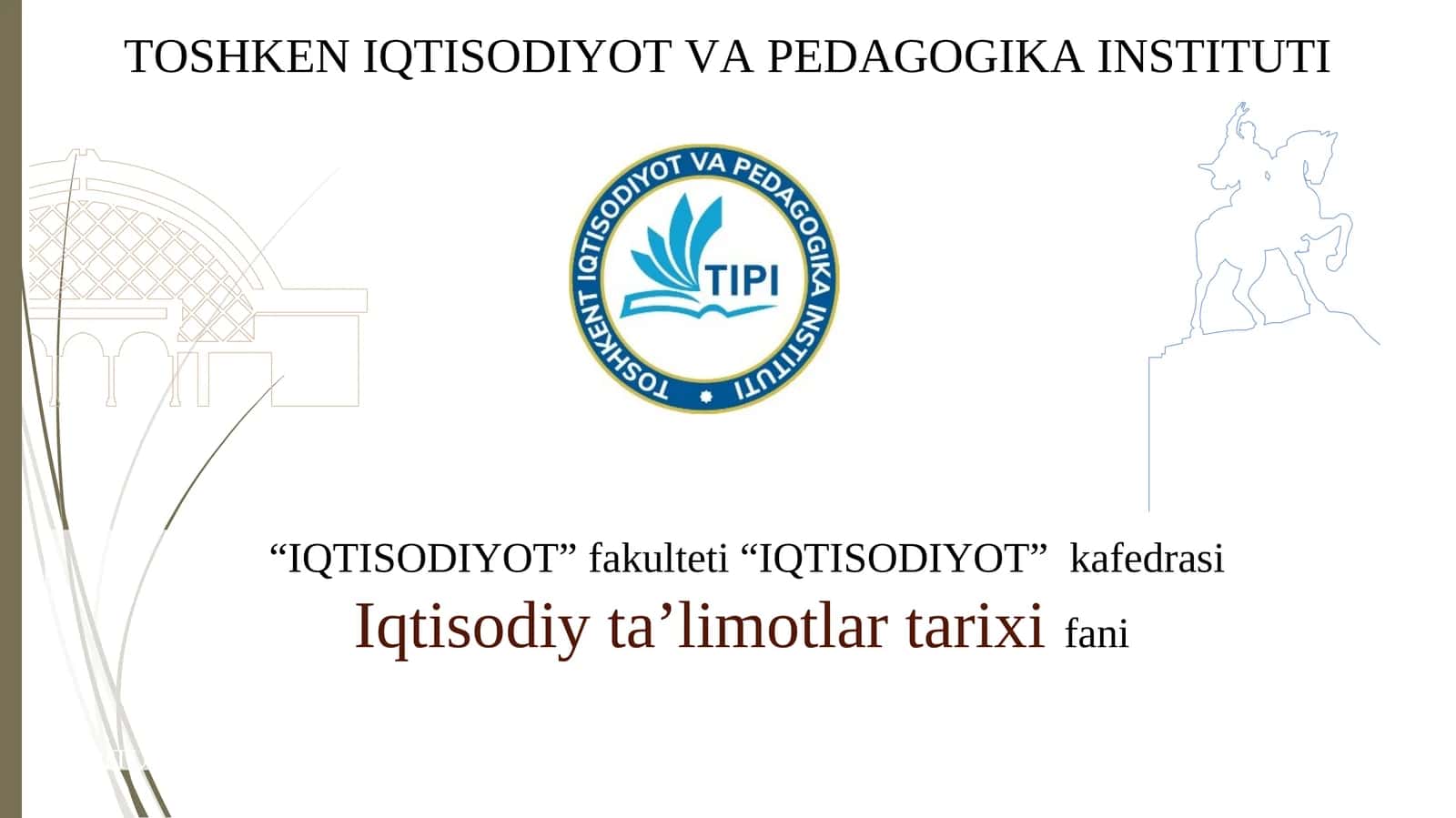 Iqtisodiy ta’limotlar tarixifani 1