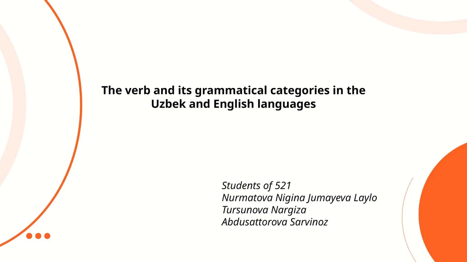 The verb and its grammatical categories in the Uzbek and English languages 1