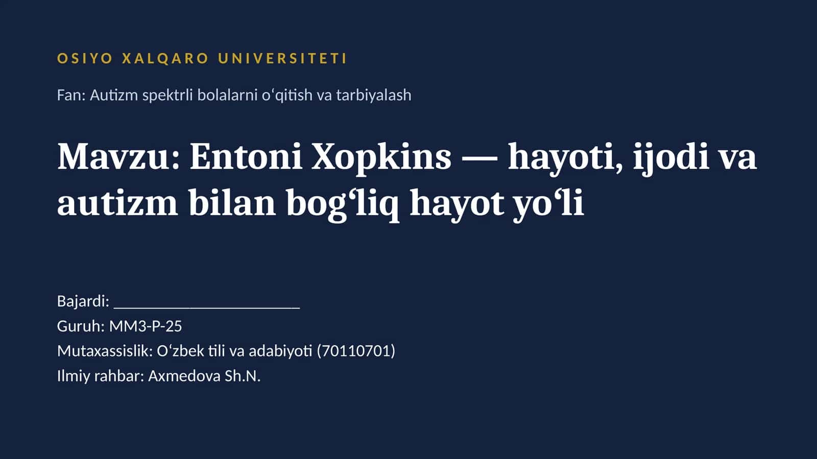 Entoni Xopkins hayoti va autizm 1