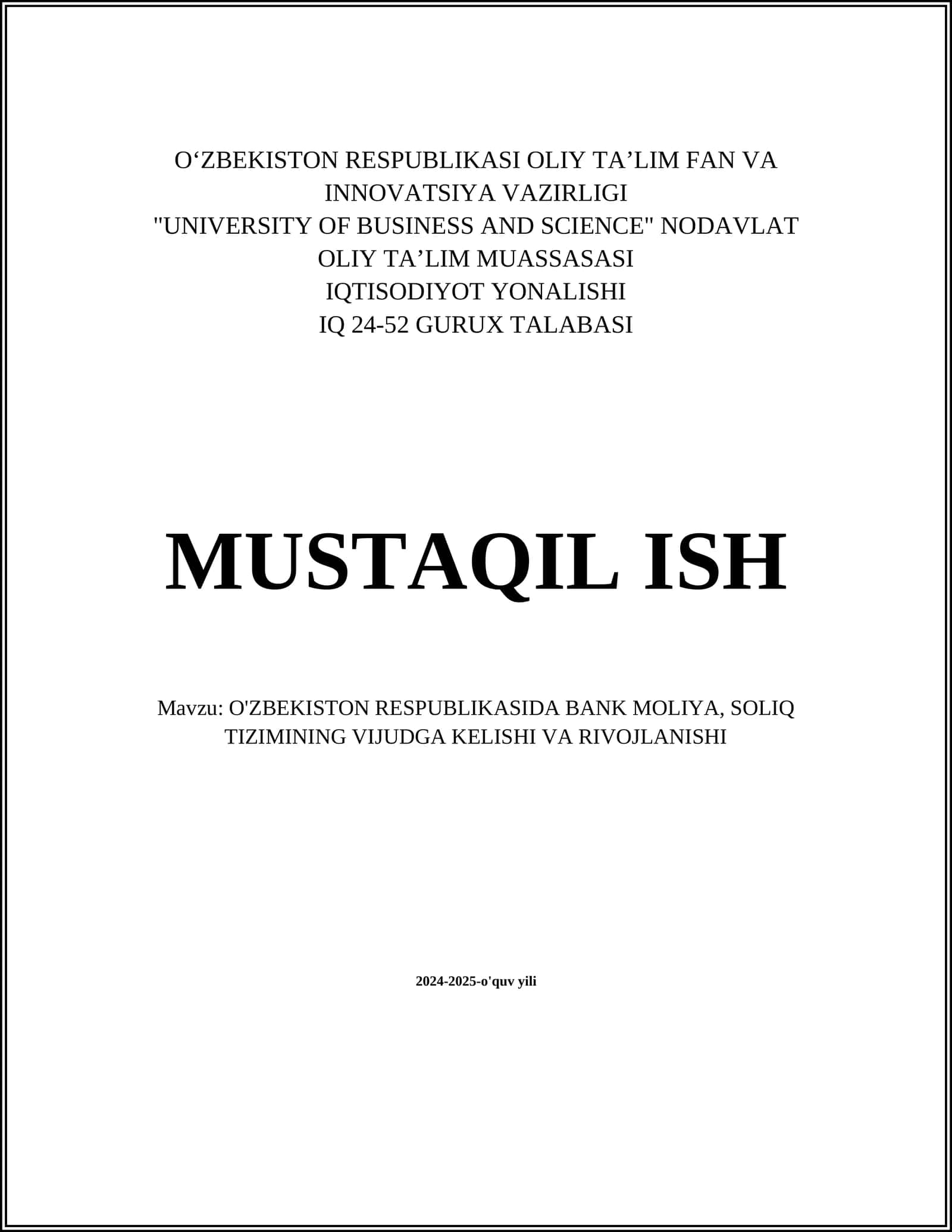 O'zbekiston Respublikasida Bank Moliya, Soliq Tizimining Vijudga Kelishi va Rivojlanishi 1