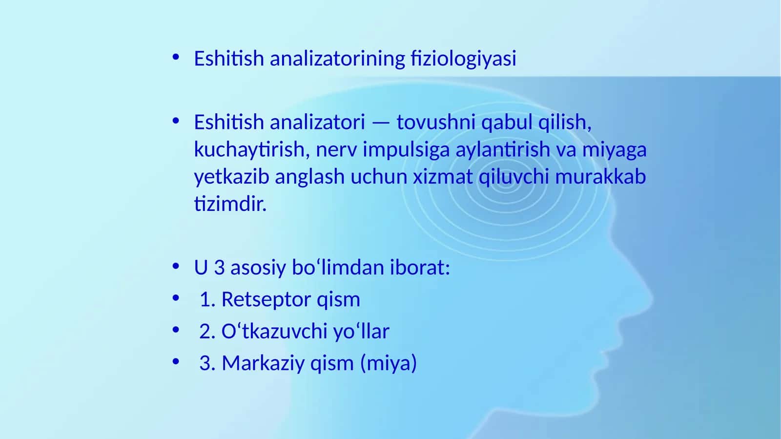 Eshitish analizatorining fiziologiyasi 1